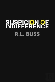 Suspicion Of Indifference