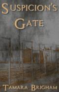 Suspicion'S Gate