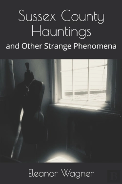 Bertrand.pt - Sussex County Hauntings: And Other Stran