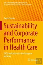 Sustainability And Corporate Performance In Health Care