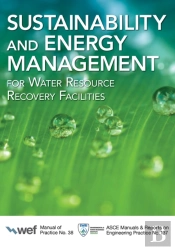 Sustainability And Energy Management For Water Resource Recovery Facilities