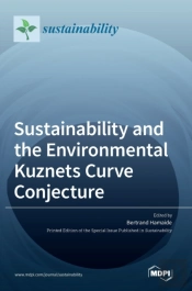 Sustainability And The Environmental Kuznets Curve Conjecture