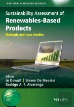 Sustainability Assessment Of Renewables-Based Products