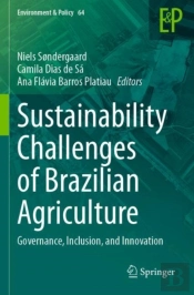 Sustainability Challenges Of Brazilian Agriculture