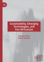 Sustainability, Emerging Technologies, And Pan-Africanism