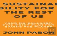 Sustainability For The Rest Of Us
