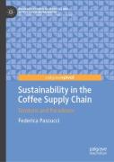 Sustainability In The Coffee Supply Chain