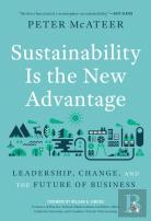 Sustainability Is The New Advantage