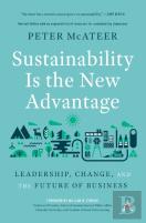 Sustainability Is The New Advantage