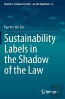 Sustainability Labels In The Shadow Of The Law