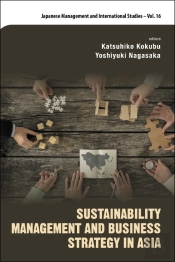 Sustainability Management And Business Strategy In Asia