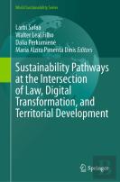 Sustainability Pathways At The Intersection Of Law, Digital Transformation, And Territorial Development
