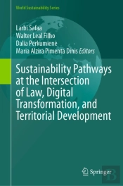 Sustainability Pathways At The Intersection Of Law, Digital Transformation, And Territorial Development