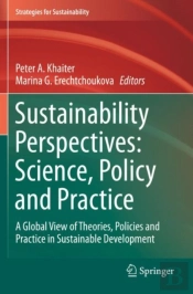 Sustainability Perspectives: Science, Policy And Practice