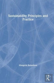 Sustainability Principles And Practice