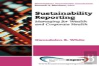 Sustainability Reporting: Managing For Wealth And Corporate Health