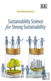 Sustainability Science For Strong Sustainability