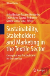 Sustainability, Stakeholders And Marketing In The Textile Sector
