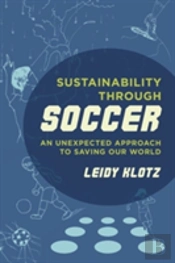 Sustainability Through Soccer