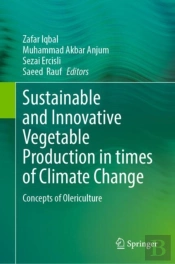 Sustainable And Innovative Vegetable Production In Times Of Climate Change