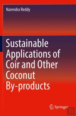 Bertrand.pt - Sustainable Applications Of Coir And Other Coconut By-Products