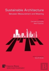 Sustainable Architecture - Between Measurement And Meaning