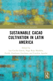 Sustainable Cacao Cultivation In Latin America