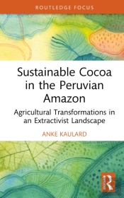 Sustainable Cocoa In The Peruvian Amazon