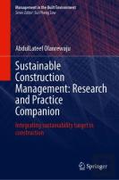 Sustainable Construction Management:Â Research And Practice Companion