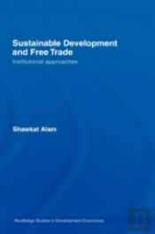 Sustainable Development And Free Trade