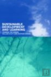 Sustainable Development And Learning: Framing The Issues