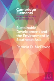 Sustainable Development And The Environment In Southeast Asia