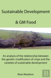 Sustainable Development & Gm Food