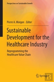 Sustainable Development For The Healthcare Industry