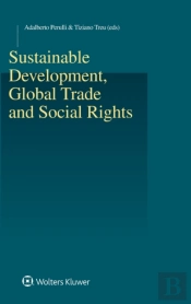 Sustainable Development, Global Trade And Social Rights