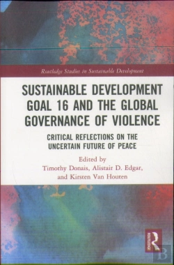 Bertrand.pt - Sustainable Development Goal 16 And The Global Governance Of Violence