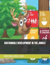 Sustainable Development In The Jungle