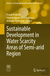 Sustainable Development In Water Scarcity Areas Of Semi-Arid Region