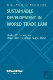 Sustainable Development In World Trade Law