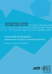 Sustainable Development - Relationships To Culture, Knowledge And Ethics