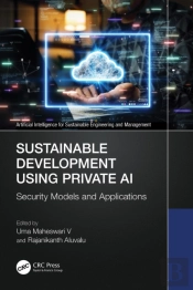 Sustainable Development Using Private Ai