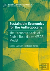 Sustainable Economics For The Anthropocene