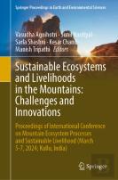 Sustainable Ecosystems And Livelihoods In The Mountains: Challenges And Innovations