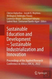 Sustainable Education And Development Â€“ Sustainable Industrialization And Innovation