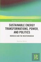 Sustainable Energy Transformations, Power And Politics