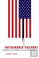 Sustainable Failures