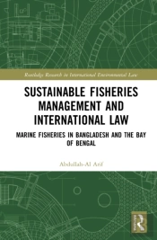 Sustainable Fisheries Management And International Law