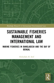 Sustainable Fisheries Management And International Law