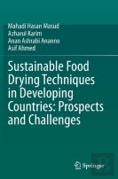 Sustainable Food Drying Techniques In Developing Countries: Prospects And Challenges