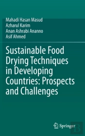 Sustainable Food Drying Techniques In Developing Countries: Prospects And Challenges